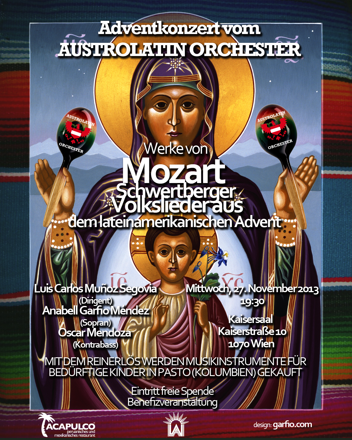 Adventkonzert Austrolatin Orchester: Mittwoch den 27. November 2013 19:30      Kaisersaal  1070 Wien; Kaiserstraße 10